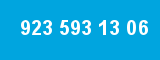 923 593 13 06